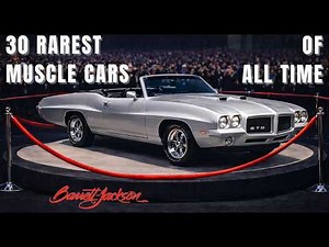 30 RAREST Muscle Cars EVER Auctioned At Barrett Jackson