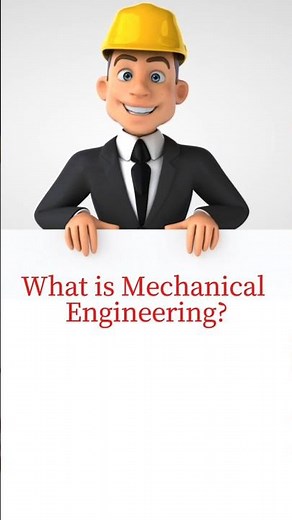 What is Mechanical Engineering? #mechanicalengineering