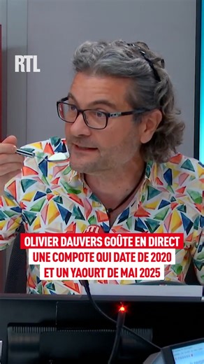 741K views · 5.7K reactions | Olivier Dauvers goûte en direct sur RTL une compote qui date de 2020 et un yaourt de mai 2025 ! | RTL | Facebook