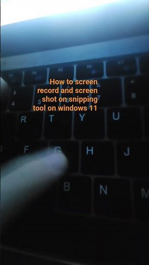 how to screen record and screen shot on snipping tool windows 11!!