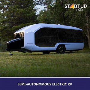 588K views · 8.8K reactions | Semi-autonomous electric RV could be the future of camping. | Startup Selfie | Facebook