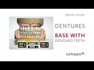 3Shape Dental System - Base with designed teeth