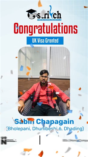 Huge congratulations to 𝐒𝐚𝐛𝐢𝐧 𝐂𝐡𝐚𝐩𝐚𝐠𝐚𝐢𝐧 from Bholepani, Dhunibeshi 6, Dhading, on your 𝐔𝐊 𝐯𝐢𝐬𝐚 approval! Sabin is leveling up his career by heading to the 𝐔𝐧𝐢𝐯𝐞𝐫𝐬𝐢𝐭𝐲 𝐨𝐟 𝐍𝐨𝐫𝐭𝐡𝐚𝐦𝐩𝐭𝐨𝐧 to study 𝐁𝐒𝐜 (𝐇𝐨𝐧𝐬) 𝐂𝐨𝐦𝐩𝐮𝐭𝐞𝐫 𝐒𝐜𝐢𝐞𝐧𝐜𝐞. We are thrilled to see you pursue your passion for technology on an international stage. 𝐎𝐬𝐭𝐫𝐢𝐜𝐡 𝐈𝐧𝐭𝐞𝐫𝐧𝐚𝐭𝐢𝐨𝐧𝐚𝐥 𝐄𝐝𝐮𝐜𝐚𝐭𝐢𝐨𝐧𝐚𝐥 𝐂𝐨𝐧𝐬𝐮𝐥𝐭𝐚𝐧𝐜𝐲 wishes you a future full of innovation 