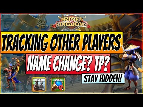 How to Track and Find Players Locations or Stay Hidden during WAR! - Rise of Kingdoms