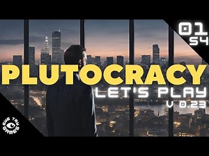 Robbing Banks & Greasing Palms: Let's Play Plutocracy S4 Ep01