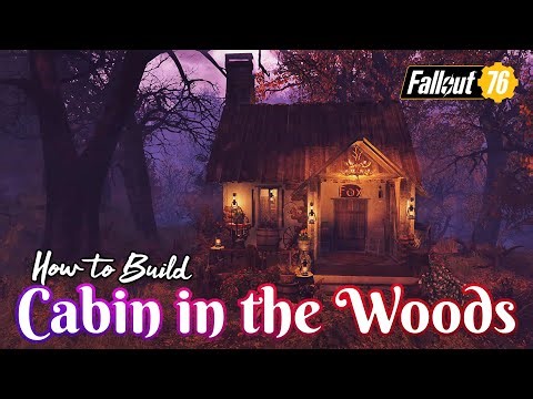 Cabin in the Woods CAMP Build Showcase & How to Build Tutorial 4K #Fallout76