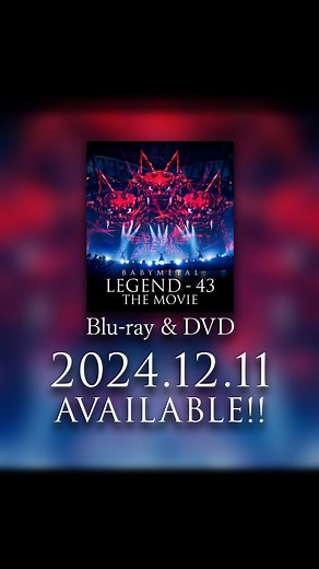 BABYMETAL on Instagram: "12.11発売🌺 ワールドツアーのファイナル公演(2024.3.23&24開催@沖縄コンベンションセンター) のBD&DVD「#BABYMETAL LEGEND - 43 THE MOVIE」トレーラー公開⚡️ 🎥フル尺はこちら https://youtu.be/ojgxZebwUkE 💿ご予約はこちら https://TF.lnk.to/bm_legend43 #BABYMETALMOVIE #LEGEND43 #BABYMETALLEGEND43THEMOVIE"