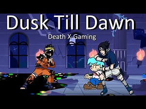Friday Night Funkin' - Dusk Till Dawn But It's Glitch Naruto Vs Sasuke And BF (My Cover) FNF MODS