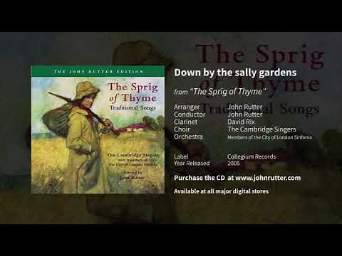 Down by the sally gardens - John Rutter, Cambridge Singers, City of London Sinfonia
