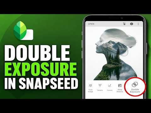 How To Use Double Exposure In Snapseed [Guide]