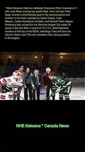 West Kelowna Warriors defeated Sherwood Park Crusaders 3-1 with Jace Rask scoring two goals. Rask, f