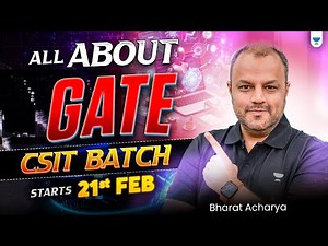 All about Gate CSIT Batch | Complete Syllabus, Study Plan & Best Resources | bharat Archarya