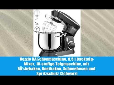 Vezzio KÃ¼chenmaschine, 8,5 l Backteig-Mixer, 10-stufige Teigmaschine, mit RÃ¼hrhaken, Knethaken,