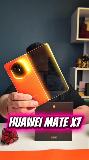 Huawei Mate X7: The Ultimate Foldable Phone Experience