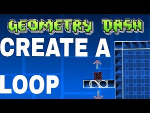 Geometry Dash Platformer Tutorial 1: How to create a looping platformer | zZ3nyx