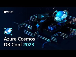 Azure Cosmos DB Conf 2023