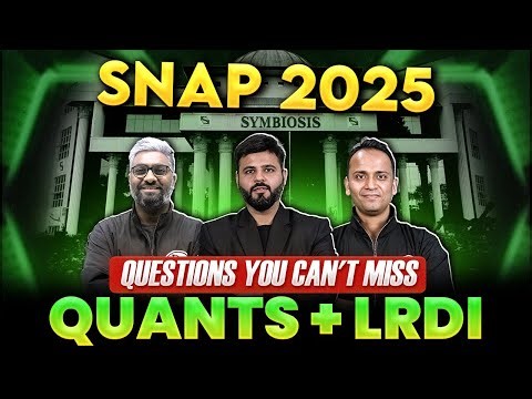 SNAP 2025 Exam Prep | Quants + LRDI Most Expected Questions Omets 2025 Preparation | MBA Wallah