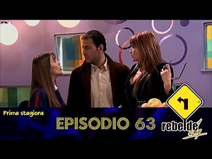 Rebelde Way | Stagione 1 | Episodio 63 (Remastered HD)