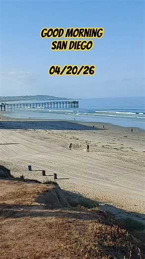 Good morning San Diego 04/20/26