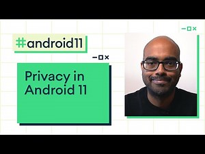 All things privacy in Android 11