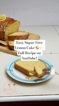 Easy Sugar-Free Lemon Cake 🍋✨ | Full Recipe on YouTube! || Gwen Jikoni