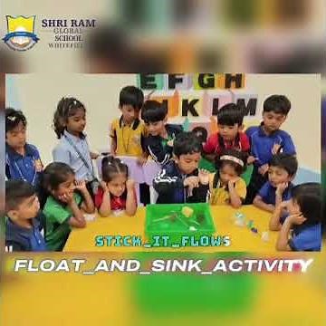 Float or Sink Experiment | Kindergarten Science Activity | Shri Ram Global School, Whitefield