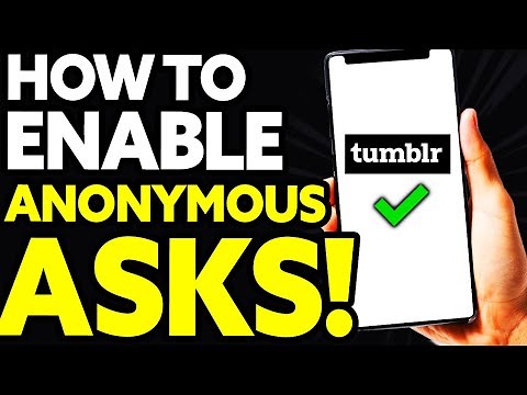 How To Enable Anonymous Asks on Tumblr Mobile [EASY]