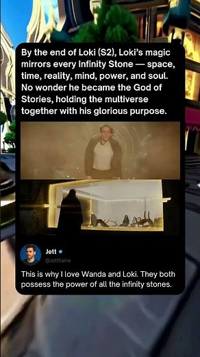 Loki has the powers of the infinity stones