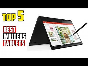 TOP 5 Best Tablets for Writers 2025 | Writers LOVE These Tablets