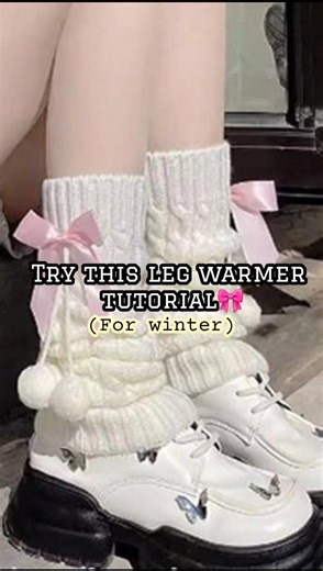 try this leg warmer tutorial for winter #aestheic #fypシ゚viral