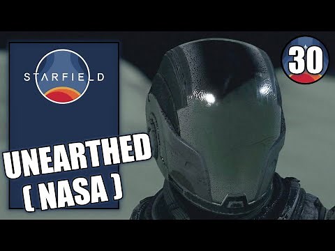 Starfield – Unearthed - Go to & Enter NASA Launch Tower - Gameplay walkthrough Part 30