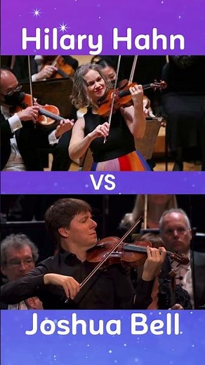 Who Played it Better: Hilary Hahn or Joshua Bell? (Part 2)