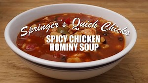 Warm up to this comforting and spicy Springer Mountain Farms chicken hominy soup. Full recipe: http://bit.ly/2hmv5yr | Springer Mountain Farms