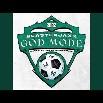 God Mode (Official Futsal ’22 Kick-Off Tune)