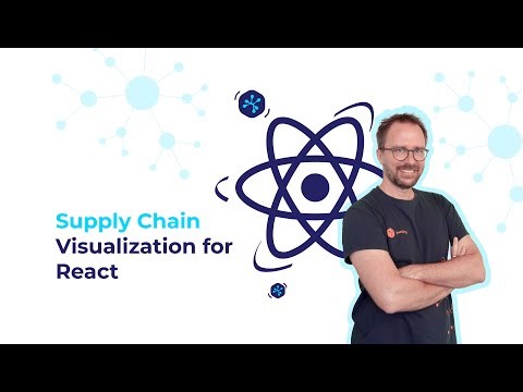 Supply Chain Visualization for React | Getting started
