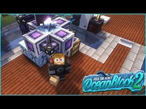 FTB OceanBlock 2 - Ep 08 - Farming/AE2 Underwater Orbs!