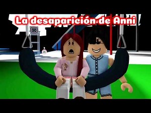 La desaparición de Anni película completa | Historia de Roblox Brookhaven