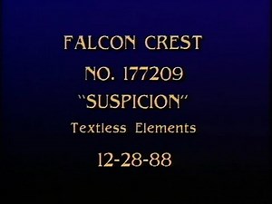 Slate/Falcon Crest Intro/Credits (Textless, 1988)