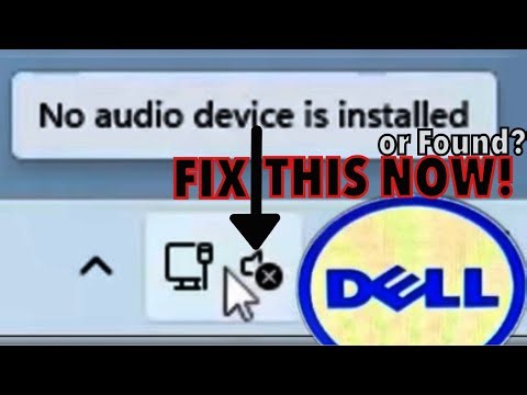 DELL: FIX No Audio Device is Installed or Found in Windows 10/11 or Ubuntu Linux [NO SOUND]