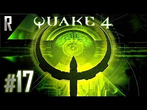 ◄ Quake 4 Walkthrough HD - Part 17
