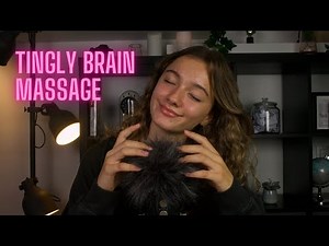 ASMR - MOST TINGLY BRAIN MASSAGE!