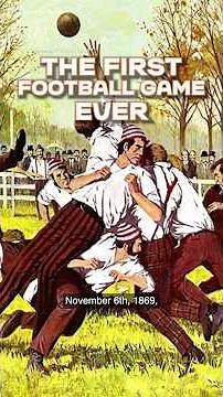 When was the first football game ever?