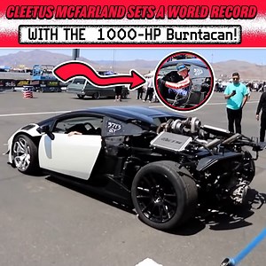 1.9M views · 8.4K reactions | Cleetus McFarland Sets World Record With “Burntacan” | B is for Build | Facebook
