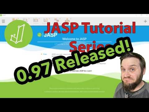 JASP 0.97 RELEASED! New Modules, Features, and Bug Fixes!