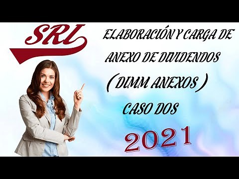 ELABORACIÓN DE ANEXO DE DIVIDENDOS (ANEXO ADI) - CASO 2 - SRI 2021