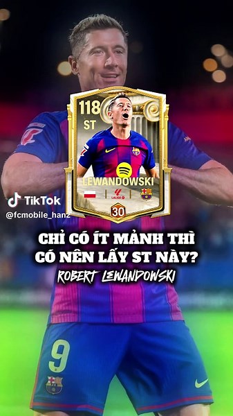 ST dành cho anh em cày chay #lewandowski #viral #xuhuong #fcmobile26 #easportfcmobile
