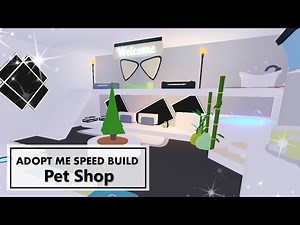 🐾PET SHOP🐾 ROBLOX ADOPT ME SPEED BUILD