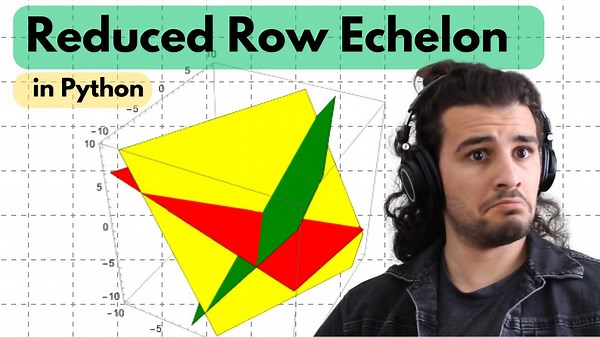Reduced Row Echelon Form (RREF) in Python – Algorithm from Scratch