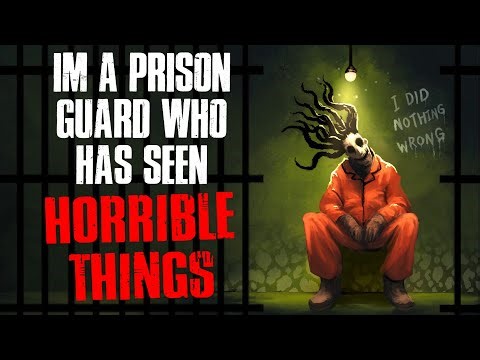 I’m a Prison Guard. I’ve Seen Horrible Things. | A Compilation of Scary Prison Stories