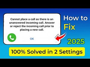 Cannot place a call as there is an unanswered incoming call answer or reject the incoming call prior